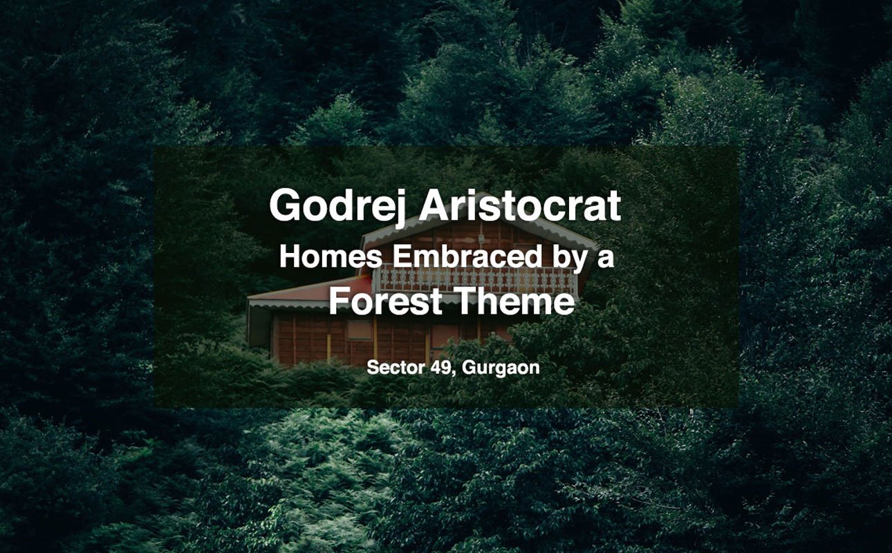 Godrej Aristocrat, Sector 49, Gurgaon